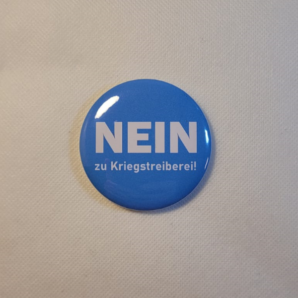 Button "NEIN zu Kriegstreiberei"