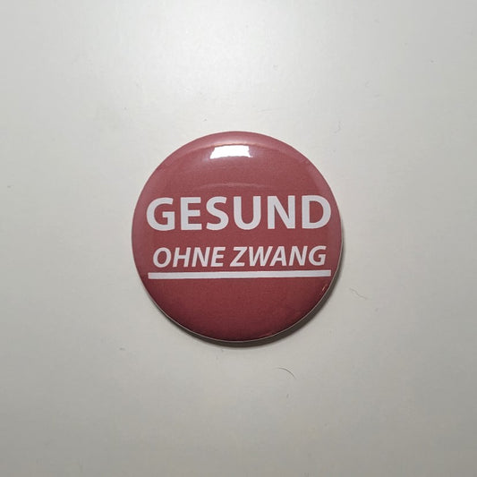 Button "GESUND OHNE ZWANG"