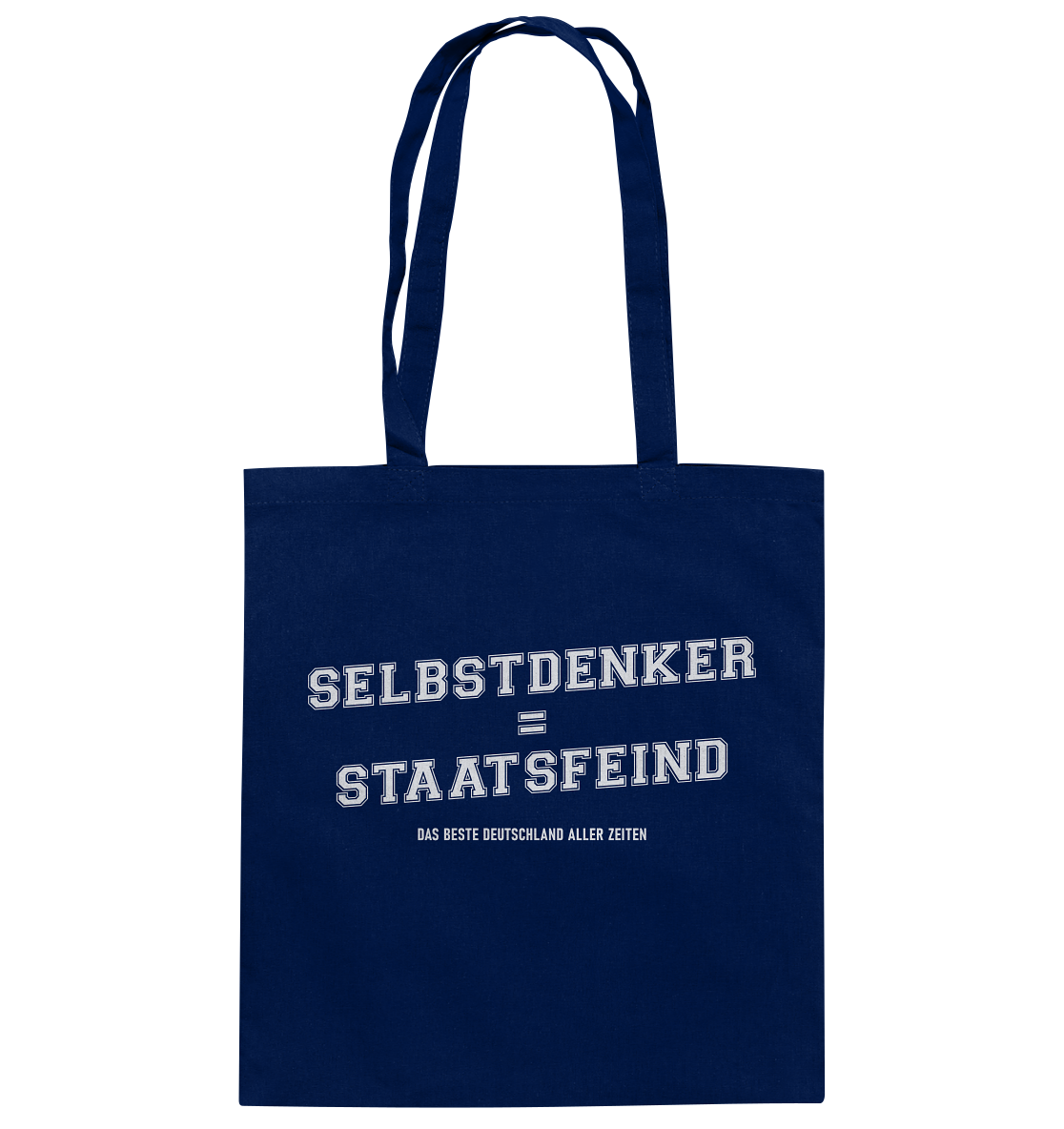 Selbstdenker = Staatsfeind - Baumwolltasche