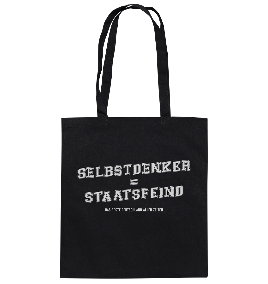 Selbstdenker = Staatsfeind - Baumwolltasche