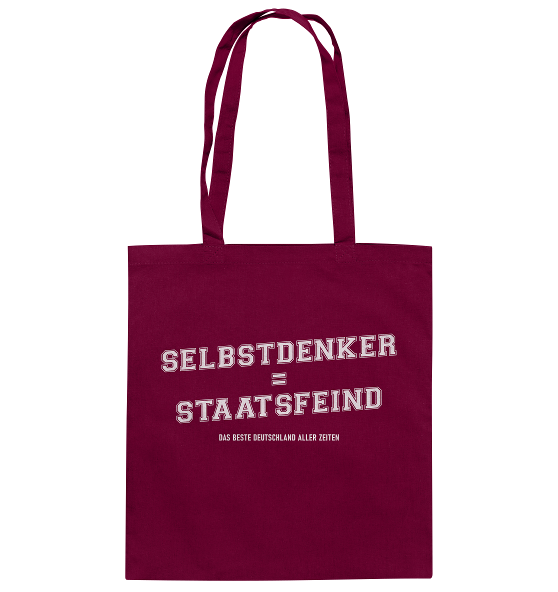 Selbstdenker = Staatsfeind - Baumwolltasche