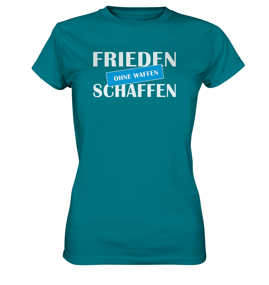 Frieden schaffen ohne Waffen - Ladies Premium Shirt