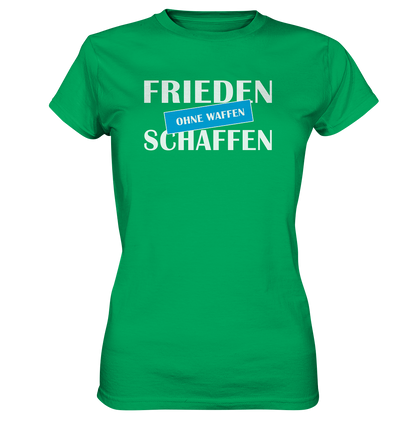 Frieden schaffen ohne Waffen - Ladies Premium Shirt