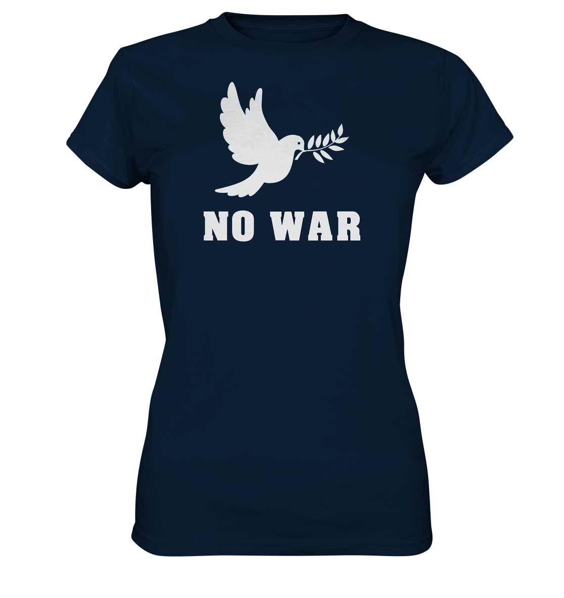 NO WAR - Ladies Premium Shirt