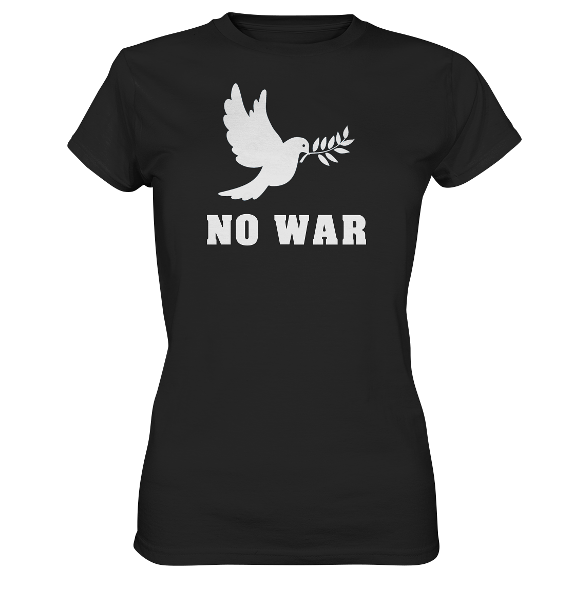 NO WAR - Ladies Premium Shirt