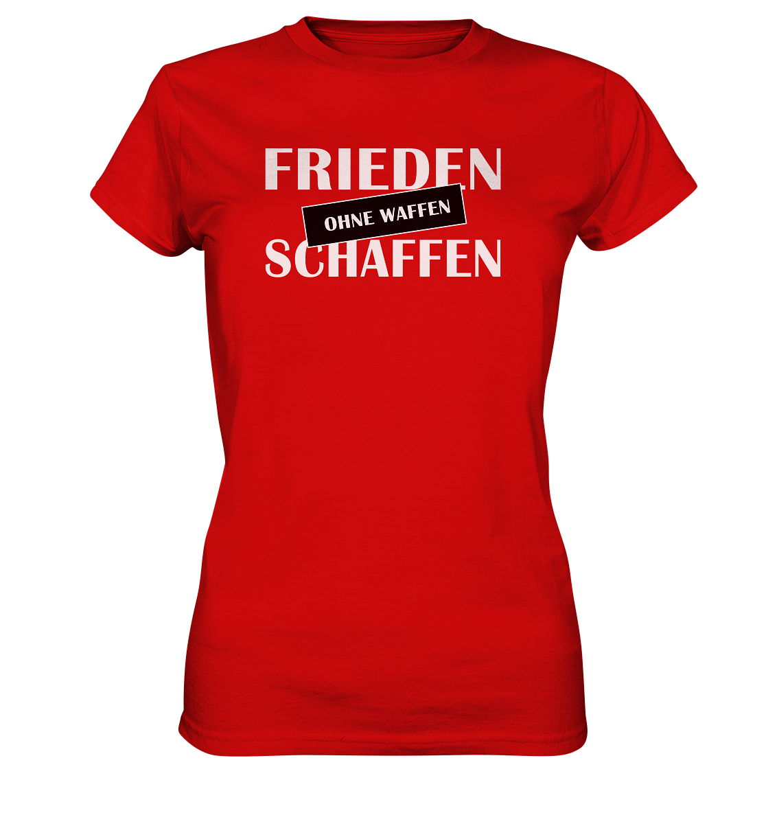 Frieden schaffen ohne Waffen - Ladies Premium Shirt