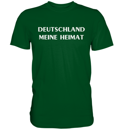 Deutschland meine Heimat - Premium Shirt