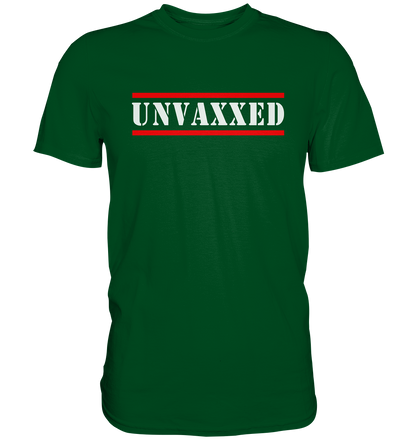 UNVAXXED - Premium Shirt