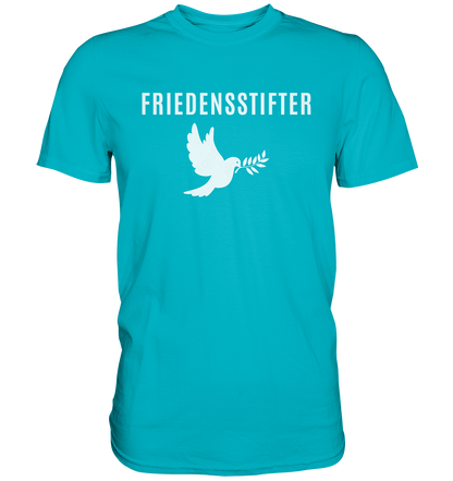 Friedensstifter - Premium Shirt