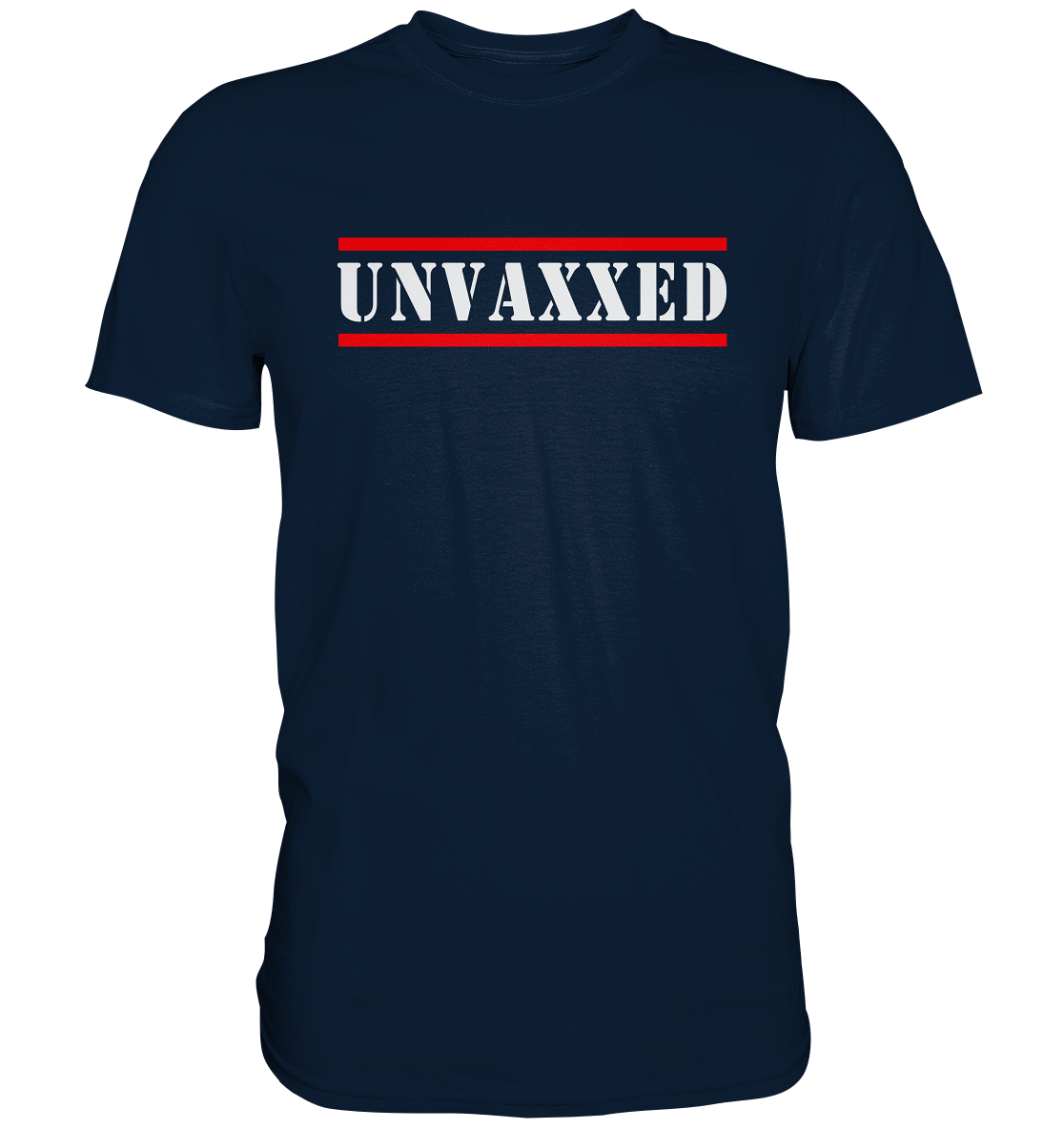 UNVAXXED - Premium Shirt