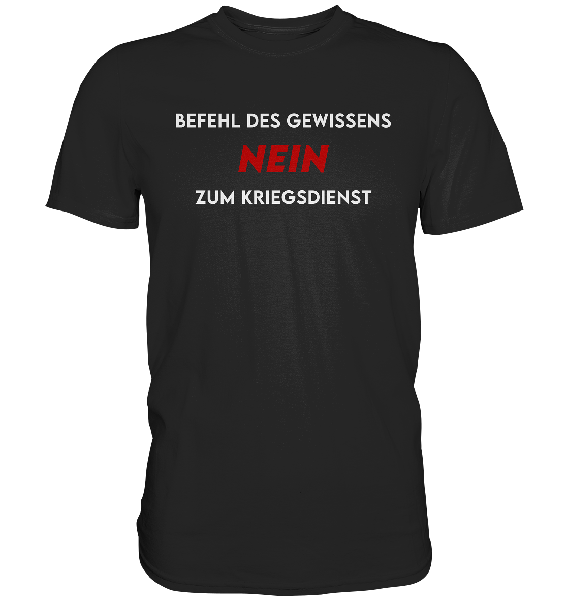 Befehl des Gewissens... - Premium Shirt