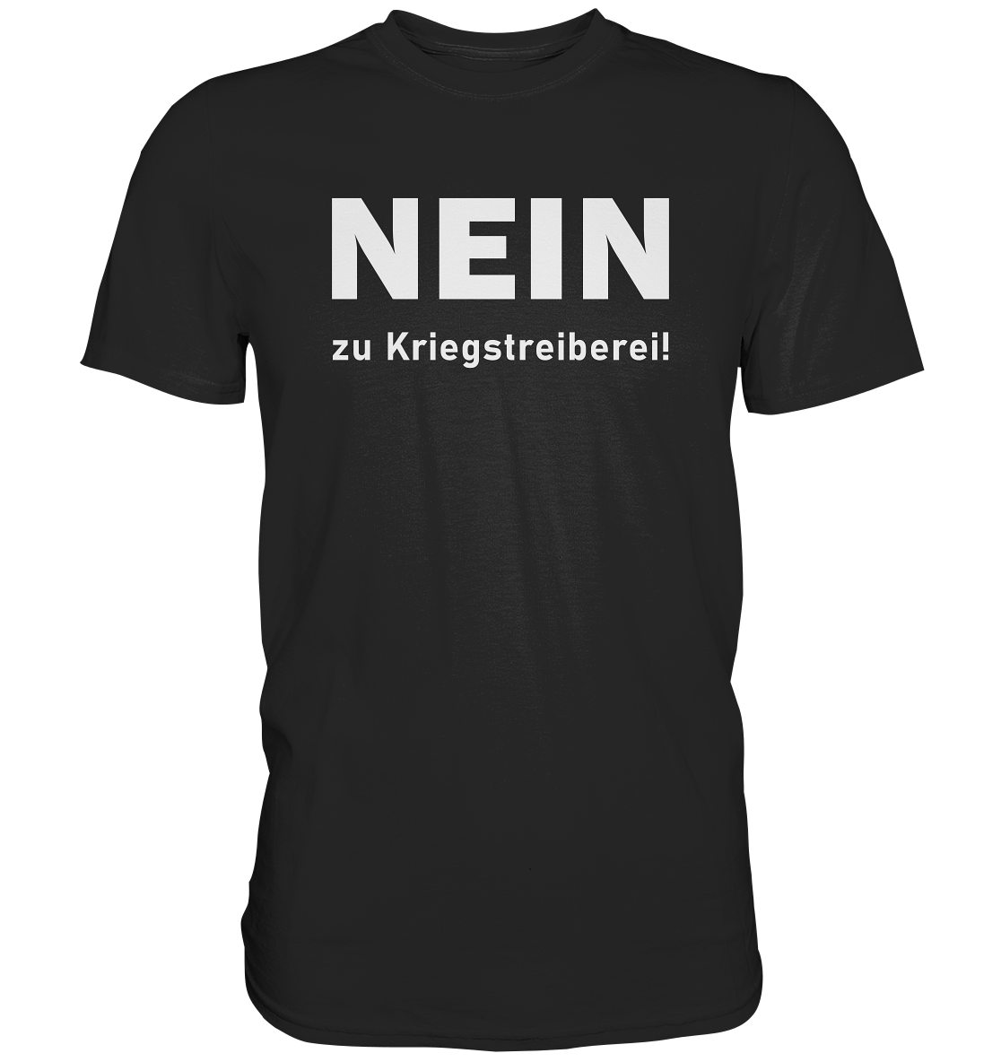 Nein zu Kriegstreiberei - Premium Shirt