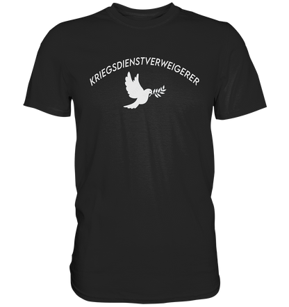 Kriegsdienstverweigerer mit Taube - Premium Shirt