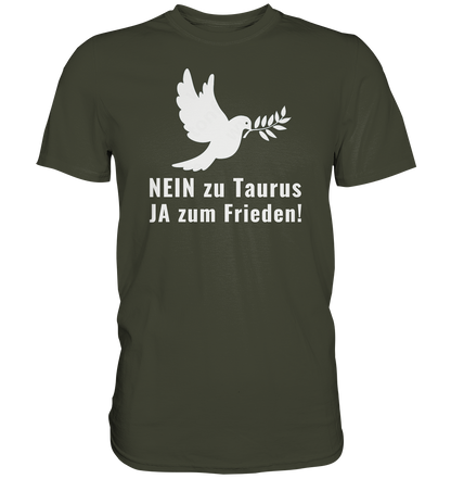 NEIN zu Taurus Ja zum Frieden! - Premium Shirt