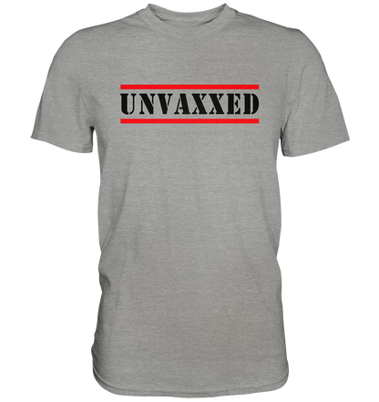 UNVAXXED - Premium Shirt