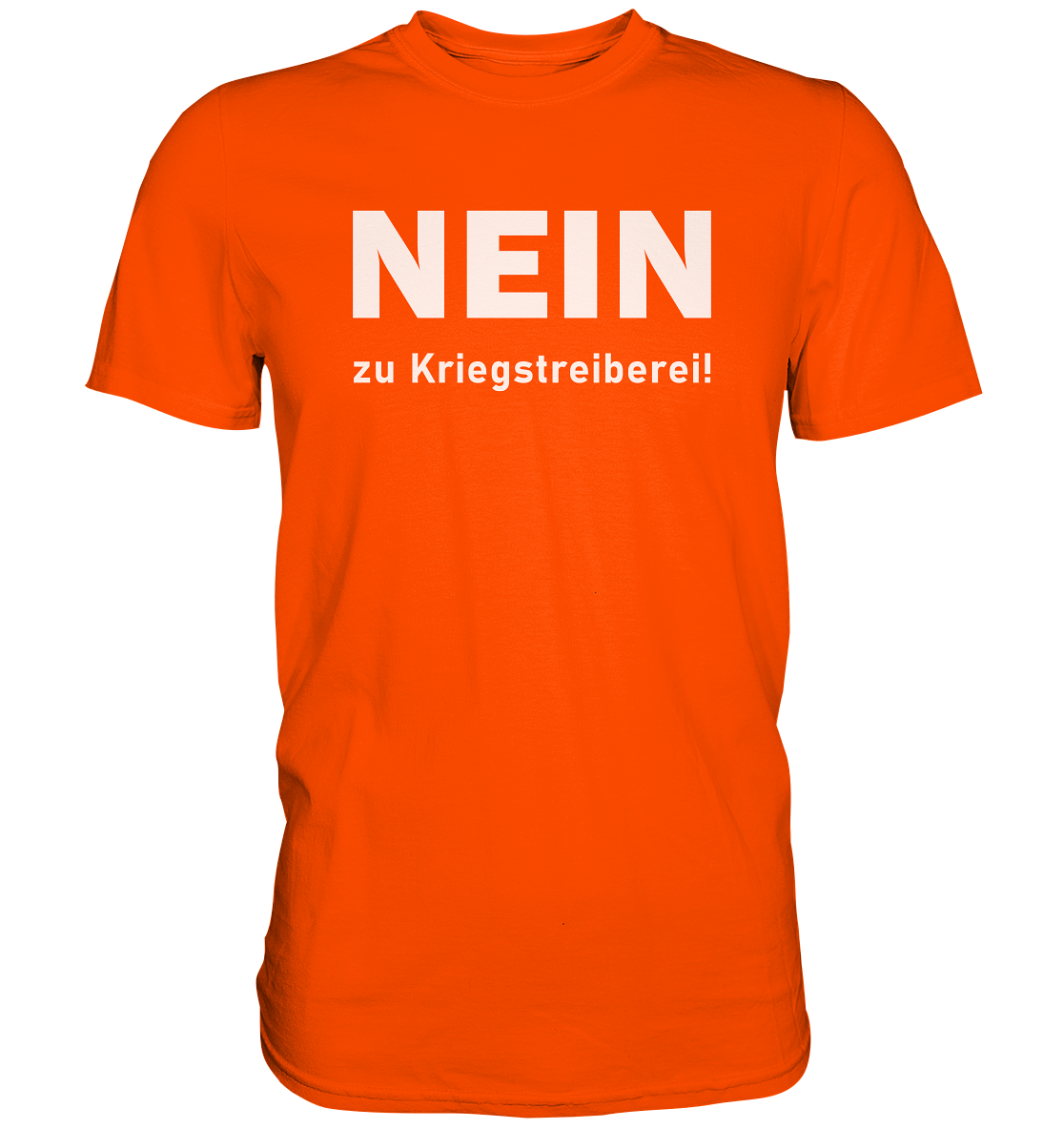 Nein zu Kriegstreiberei - Premium Shirt